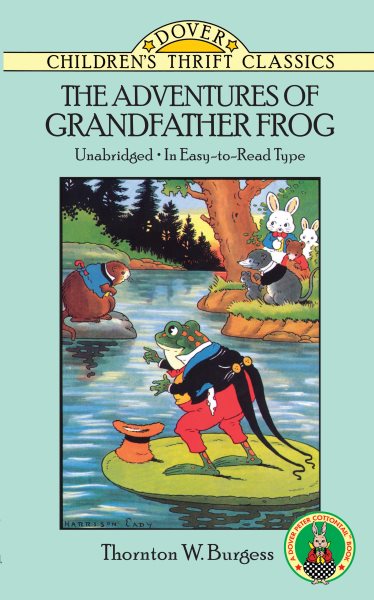 The Adventures of Grandfather Frog (Dover Children's Thrift Classics) cover
