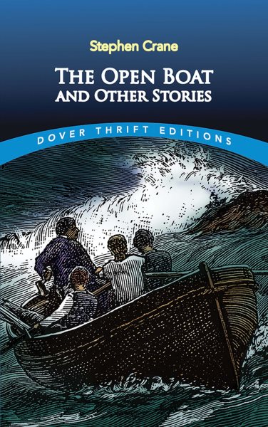 The Open Boat and Other Stories (Dover Thrift Editions: Short Stories) cover