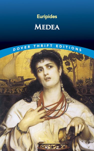 Medea (Dover Thrift Editions: Plays) cover