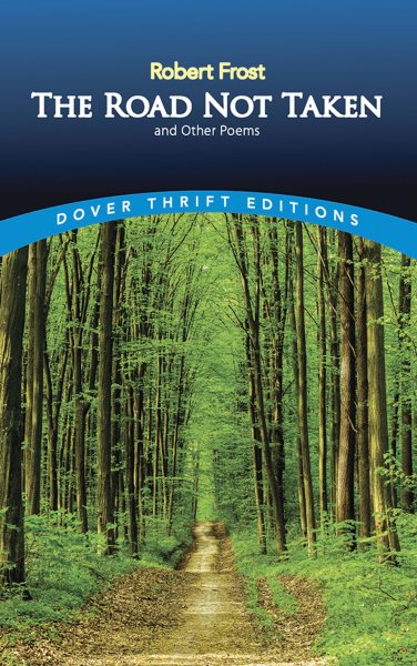 The Road Not Taken and Other Poems (Dover Thrift Editions) cover