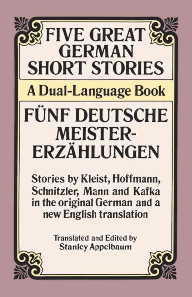 Five Great German Short Stories: A Dual-Language Book (Dover Dual Language German)
