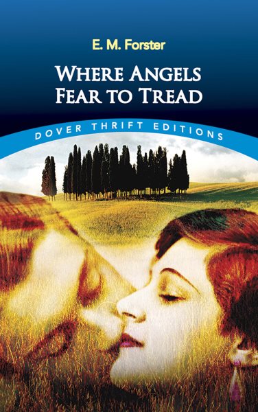 Where Angels Fear to Tread (Dover Thrift Editions) cover