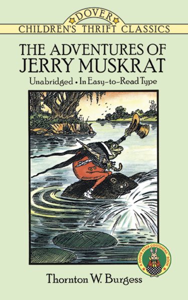 The Adventures of Jerry Muskrat (Dover Children's Thrift Classics) cover