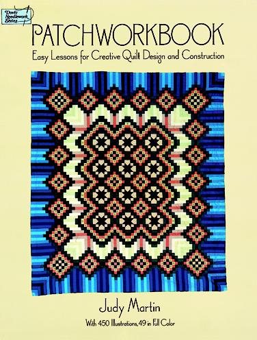 Patchworkbook: Easy Lessons for Creative Quilt Design and Construction (Dover Needlework) cover