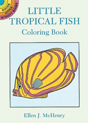 Little Tropical Fish Coloring Book (Dover Little Activity Books) cover