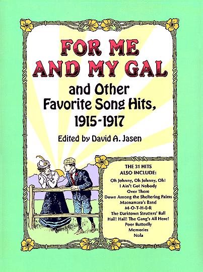 For Me and My Gal and Other Favorite Song Hits, 1915-1917 cover