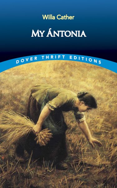 My Ántonia (Dover Thrift Editions) cover