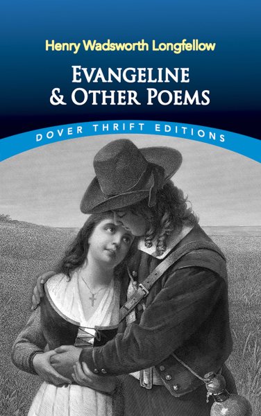Evangeline and Other Poems (Dover Thrift Editions) cover