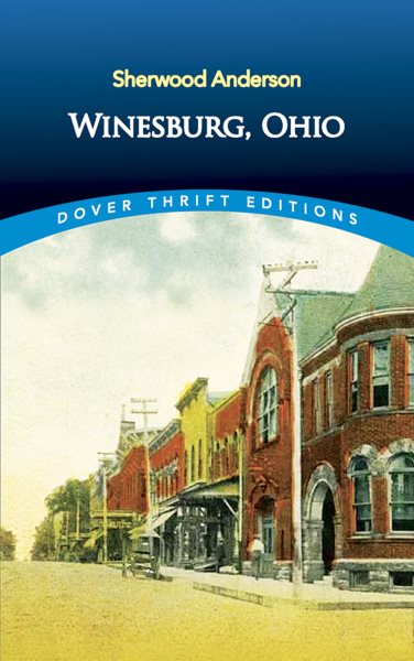 Winesburg, Ohio (Dover Thrift Editions) cover