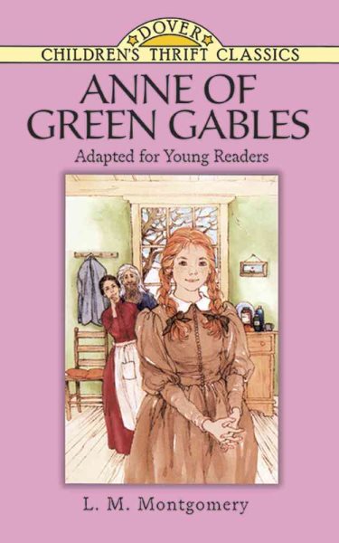 Anne of Green Gables (Dover Children's Thrift Classics) cover