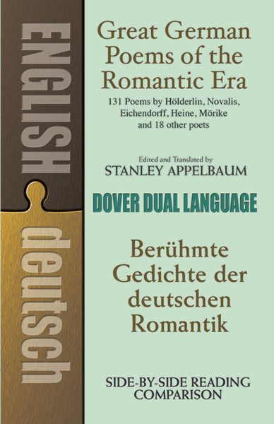 Great German Poems of the Romantic Era: A Dual-Language Book (Dover Dual Language German) cover
