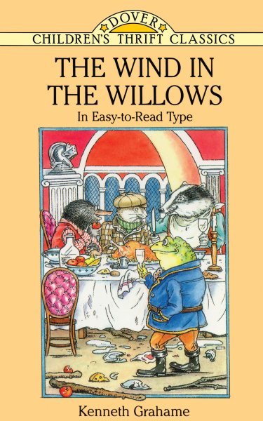 The Wind in the Willows: In Easy-to-Read Type (Dover Children's Thrift Classics) cover