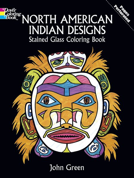 North American Indian Designs Stained Glass Coloring Book (Dover Design Stained Glass Coloring Book) cover
