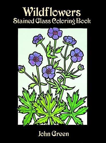 Wildflowers Stained Glass Coloring Book (Dover Nature Stained Glass Coloring Book) cover