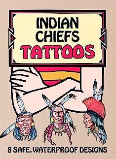 Indian Chiefs Tattoos (Dover Tattoos) cover