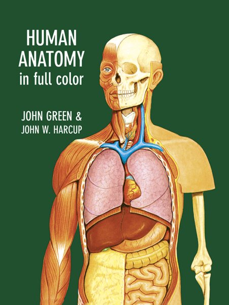 Human Anatomy in Full Color (Dover Children's Science Books) cover