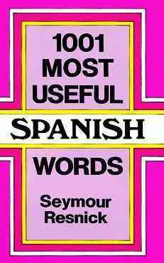 1001 Most Useful Spanish Words (Dover Language Guides Spanish) cover