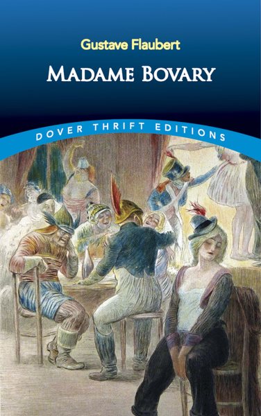 Madame Bovary (Dover Thrift Editions) cover
