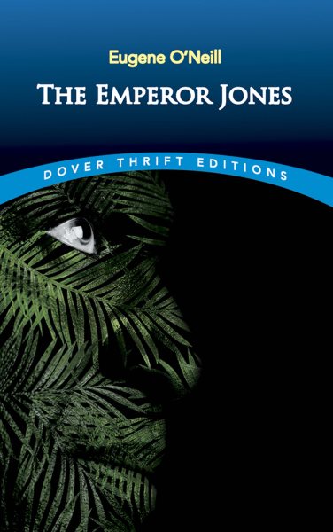 The Emperor Jones (Dover Thrift Editions) cover