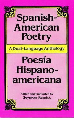 Spanish-American Poetry (Dual-Language): Poesia Hispano-Americana (Dover Dual Language Spanish) cover