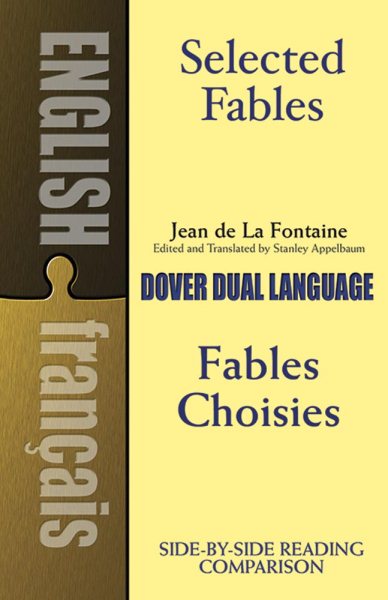 Selected Fables (Dual-Language) (English and French Edition)