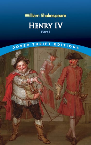 Henry IV, Part I (Dover Thrift Editions) (Pt. 1) cover