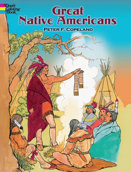Great Native Americans Coloring Book (Dover History Coloring Book) cover