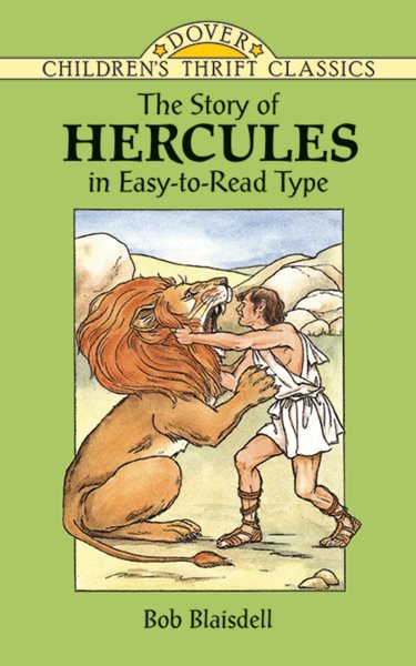 The Story of Hercules (Dover Children's Thrift Classics) cover