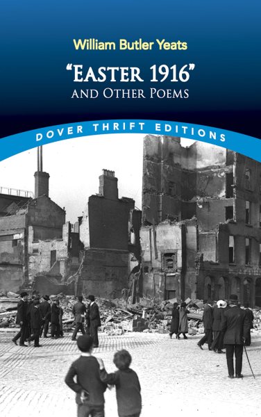 Easter 1916 and Other Poems (Dover Thrift Editions) cover