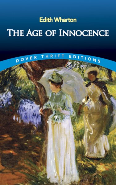 The Age of Innocence (Dover Thrift Editions) cover