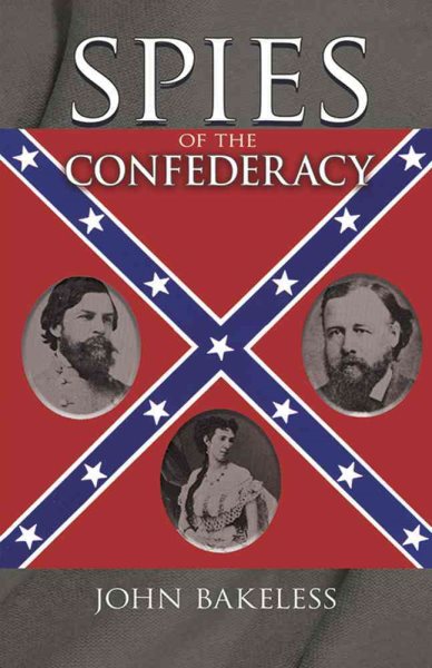 Spies of the Confederacy (Civil War) cover