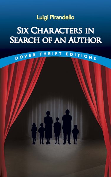 Six Characters in Search of an Author (Dover Thrift Editions) cover