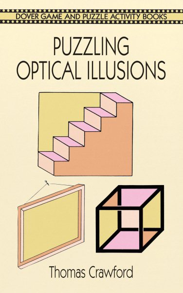 Puzzling Optical Illusions (Dover Children's Activity Books) cover