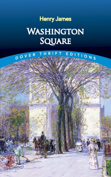 Washington Square (Dover Thrift Editions) cover