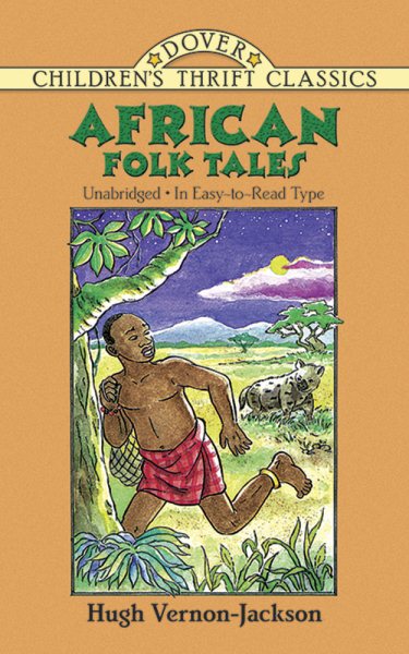 African Folk Tales (Dover Children's Thrift Classics) cover