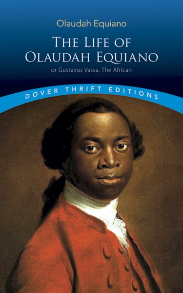 The Life of Olaudah Equiano (Dover Thrift Editions)