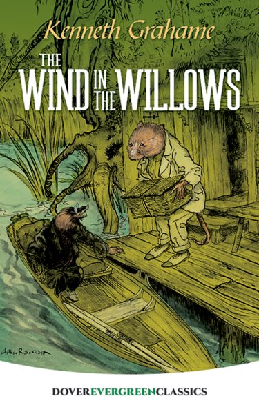 The Wind in the Willows (Dover Children's Evergreen Classics) cover