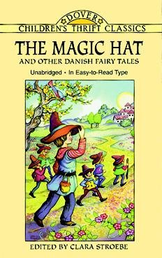 The Magic Hat and Other Danish Fairy Tales (Dover Children's Thrift Classics) cover
