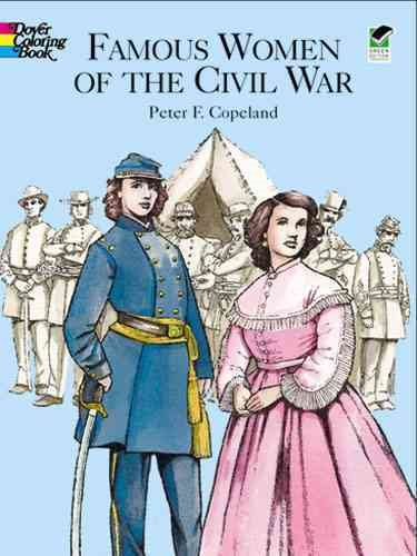 Famous Women of the Civil War Coloring Book (Dover History Coloring Book) cover
