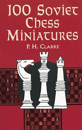 100 Soviet Chess Miniatures cover