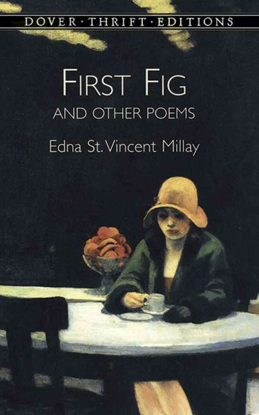 First Fig and Other Poems (Dover Thrift Editions) cover