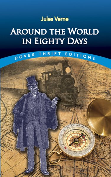 Around the World in Eighty Days (Dover Thrift Editions) cover