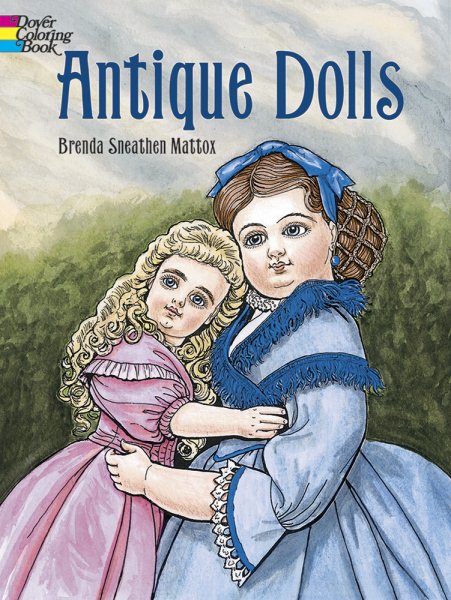 Antique Dolls (Dover Fashion Coloring Book) cover