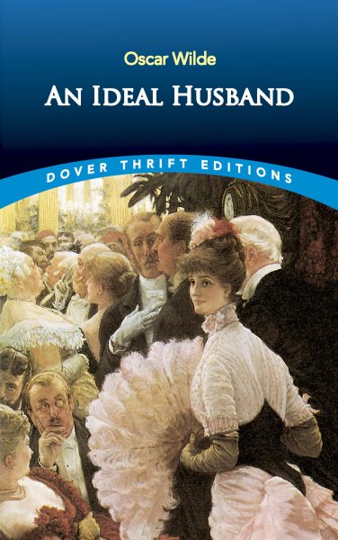 An Ideal Husband (Dover Thrift Editions) cover