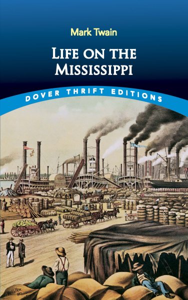 Life on the Mississippi (Dover Thrift Editions) cover