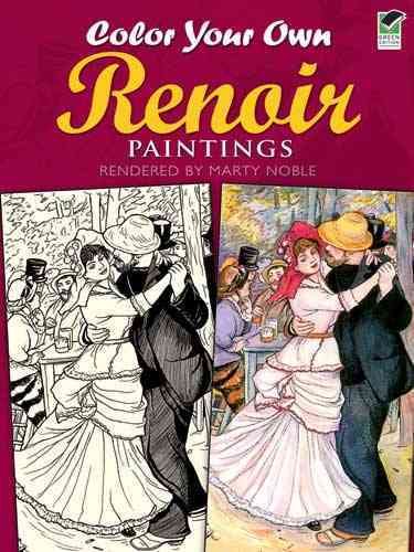 Color Your Own Renoir Paintings (Dover Art Coloring Book) cover