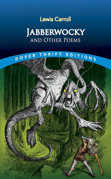 Jabberwocky and Other Poems (Dover Thrift Editions: Poetry) cover