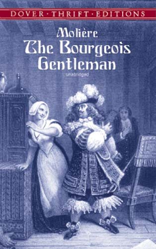The Bourgeois Gentleman (Dover Thrift Editions) cover