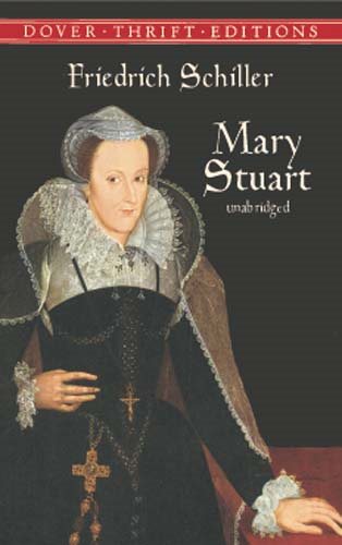 Mary Stuart (Dover Thrift Editions) cover