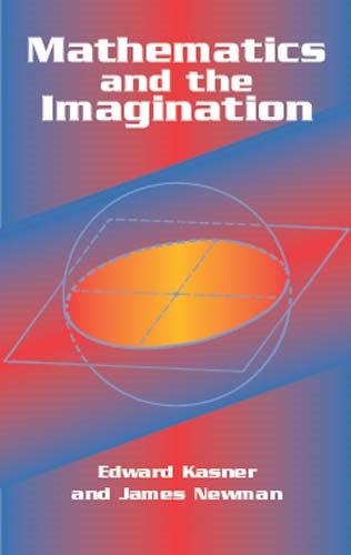 Mathematics and the Imagination (Dover Books on Mathematics) cover